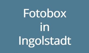 Fotobox in Ingolstadt